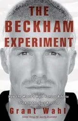 The Beckham Experiment soccer book