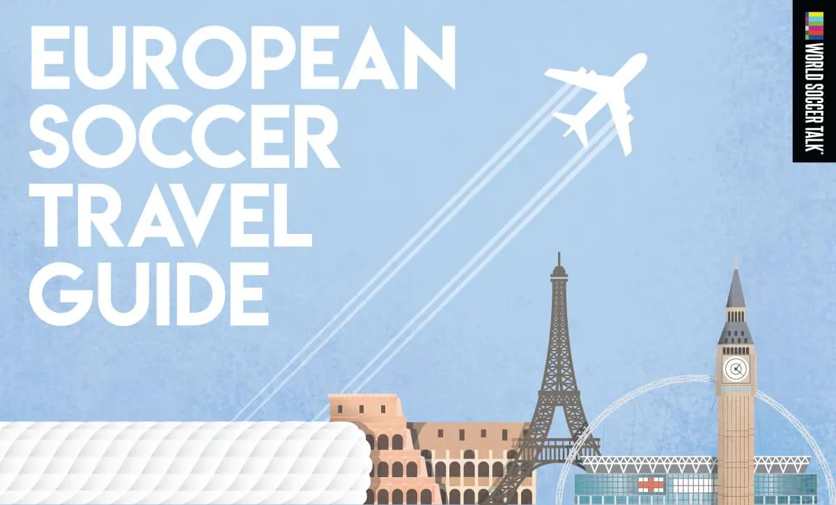 European Soccer Travel Guide