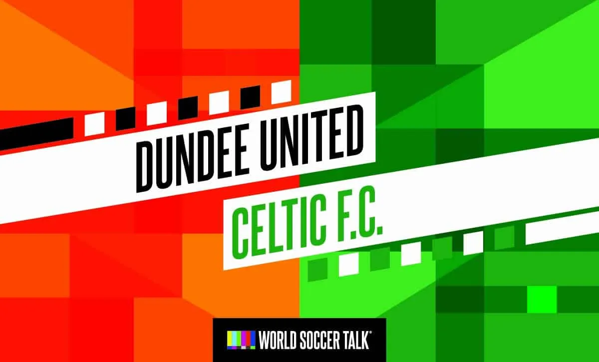 Dundee United vs. Celtic