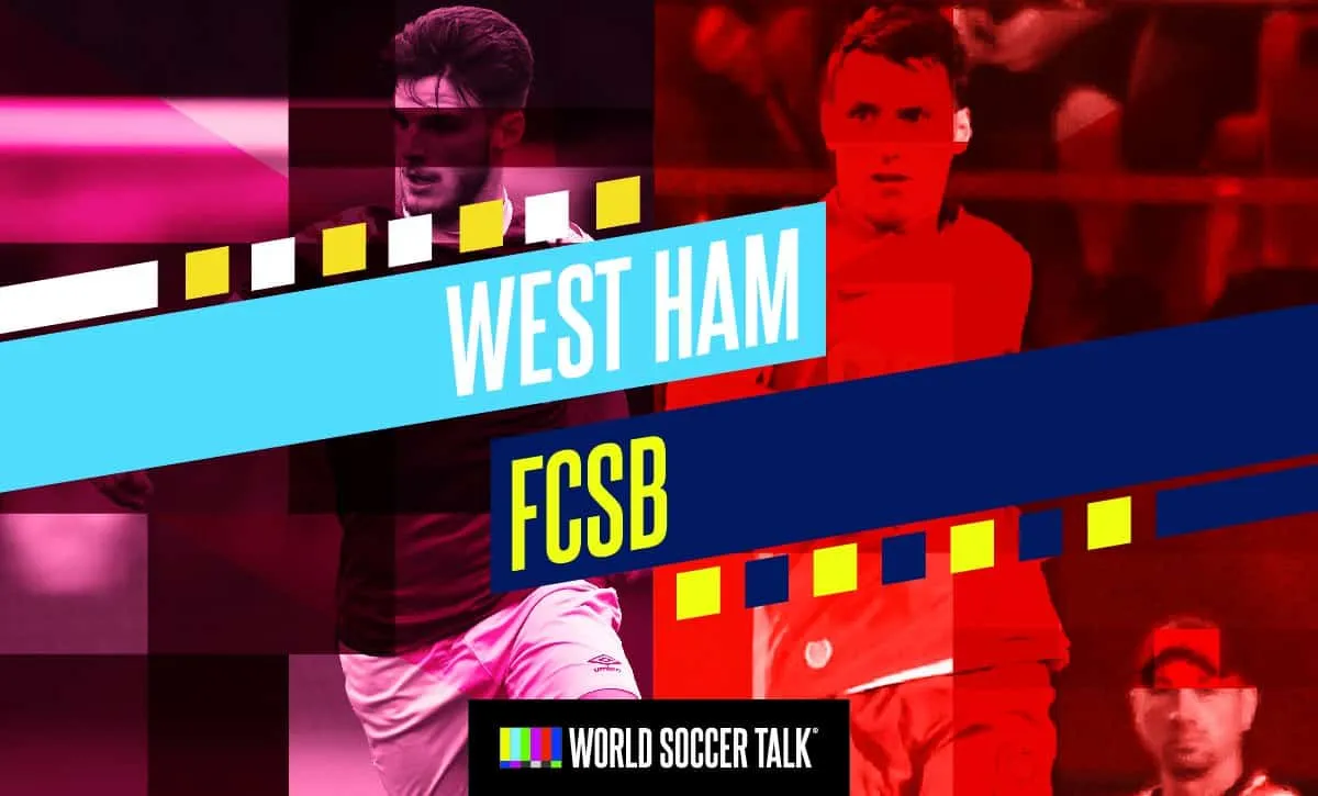 West Ham vs. FCSB