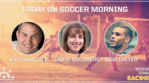 Soccer Morning with Dom Dwyer, Jeff Carlisle & Jamie Goldberg