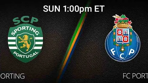 Where to watch Sporting CP vs. Porto on US TV and streaming