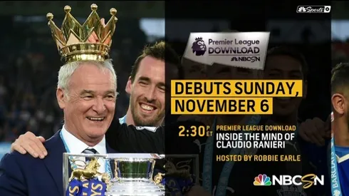 NBC Sports to debut ‘Inside the Mind of Claudio Ranieri’ film