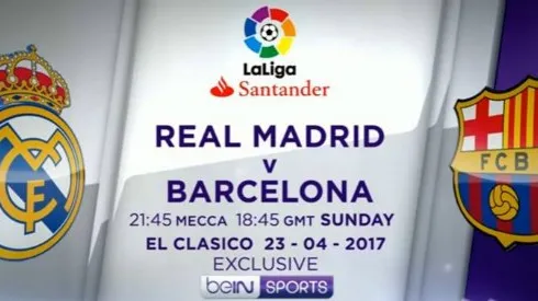 Kickoff time for el Clasico confirmed
