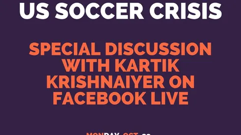 Don't miss Kartik Krishnaiyer's 'US Soccer In Crisis' video broadcast