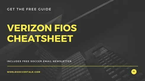 Get your free Verizon Fios cheatsheet for soccer fans