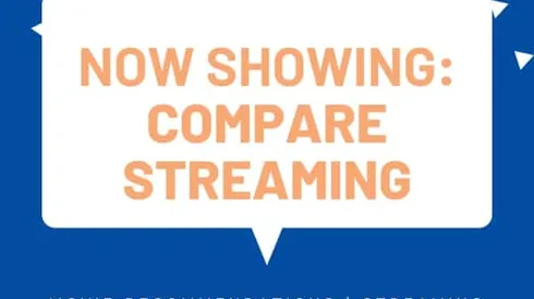 Binge the best movies and TV with Compare Streaming