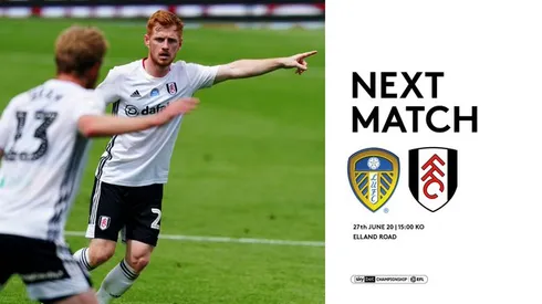 Where to find Leeds vs. Fulham: June 26, 2020
