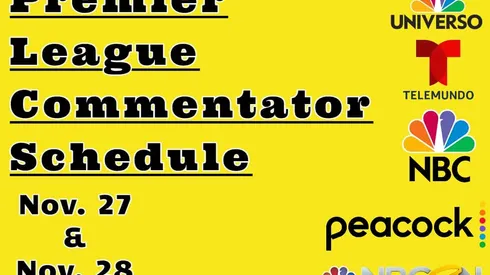 EPL Commentators on NBC: Nov. 27 and Nov. 28