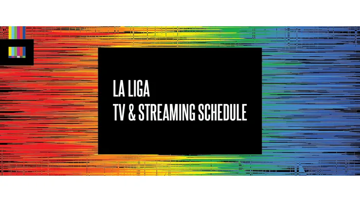 La Liga 2026 TV Schedule USA and Streaming Links
