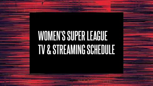 Women's Super League 2026 TV Schedule USA