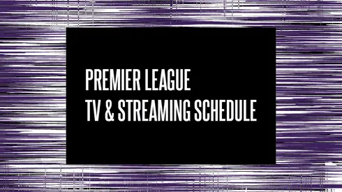 Premier League 2026 TV Schedule USA and Streaming Links