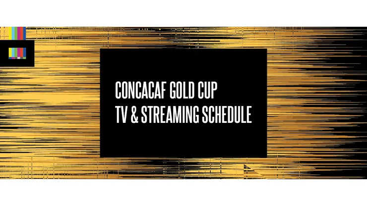 Gold Cup 2025 TV Schedule USA and Streaming Links