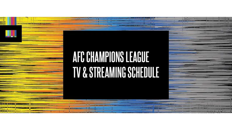 AFC Champions League Elite 2026 TV Schedule USA