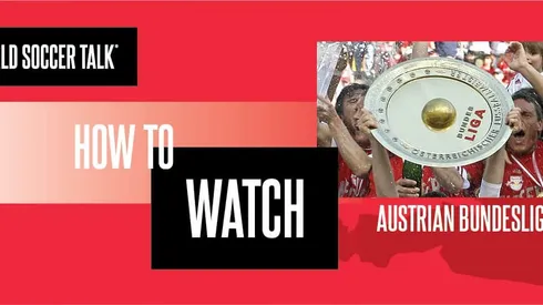 How to watch Austrian Bundesliga in U.S.
