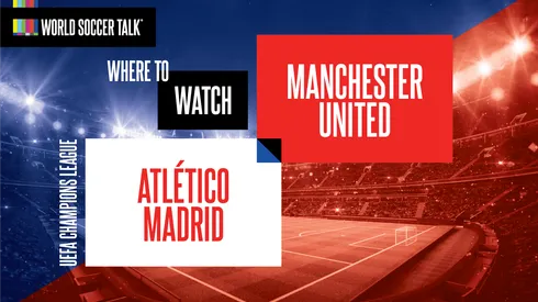 Where to find Atletico Madrid vs. Manchester United on US TV