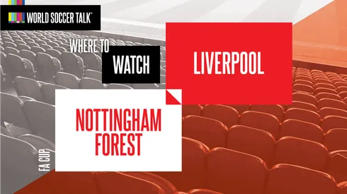 Where to find Nottingham Forest vs. Liverpool on US TV