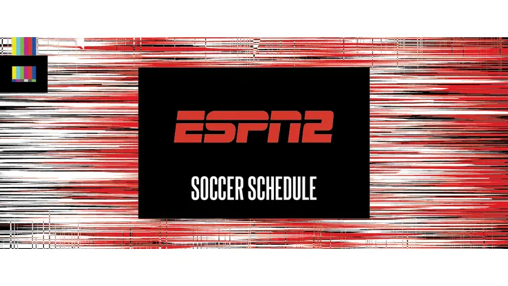 ESPN2 Soccer Schedule
