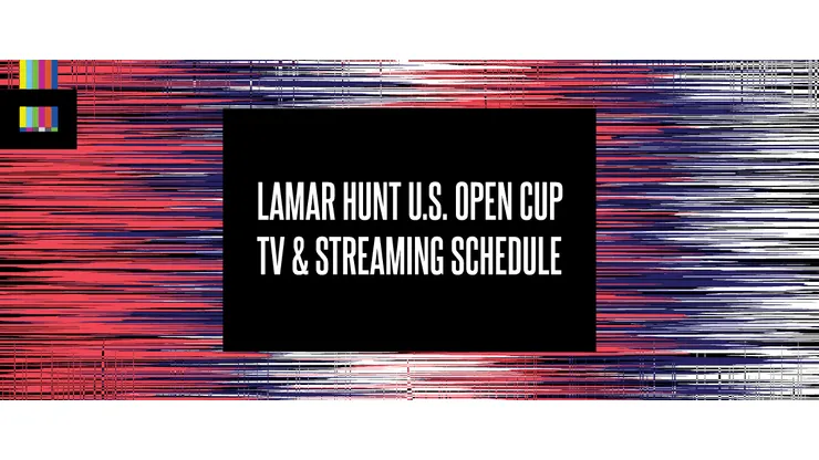 US Open Cup 2026 TV Schedule USA