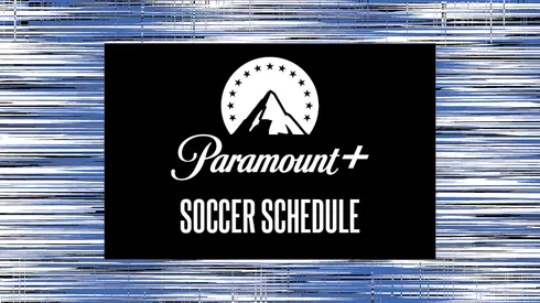 Paramount Plus Soccer Schedule