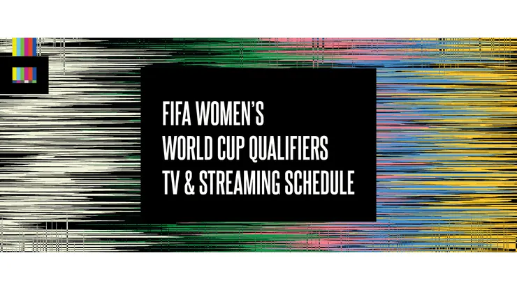 Women's World Cup Qualifying 2027 TV Schedule USA
