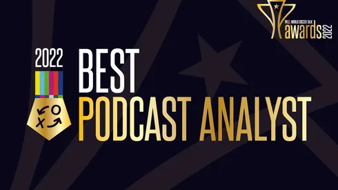 Best Podcast Analyst - 2022 World Soccer Talk Awards