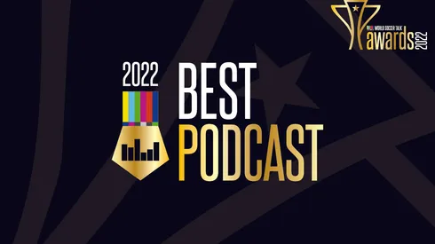 Best Podcast - 2022 World Soccer Talk Awards