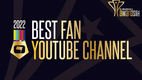 Best Fan YouTube Channel - 2022 World Soccer Talk Awards