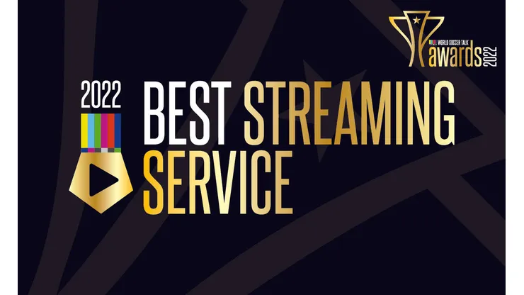 Best Streaming Service - 2022 World Soccer Talk Awards