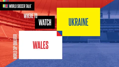 Where to find Wales vs. Ukraine on US TV