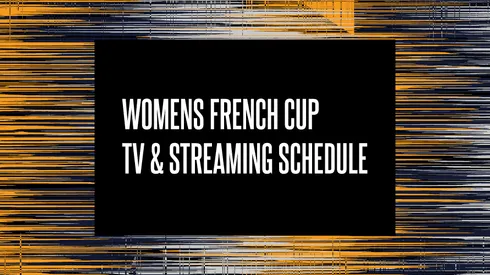 Women's French Cup 2024 TV Schedule USA
