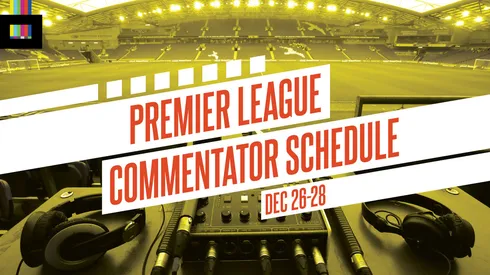 EPL commentators on NBC: Dec. 26 to 28