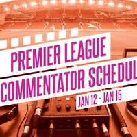 EPL commentators on NBC: Jan. 12 to 15