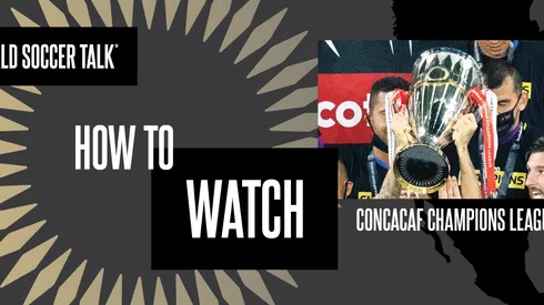 How to watch the CONCACAF Champions Cup on US TV
