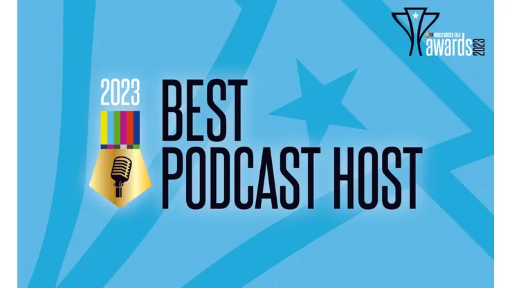 Best Podcast Host: 2023 World Soccer Talk Awards