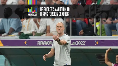 US Soccer's aversion to hiring foreign coaches