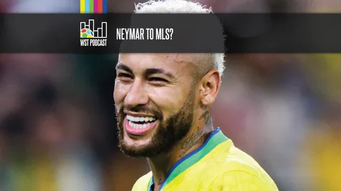 Neymar to MLS? - World Soccer Talk Podcast