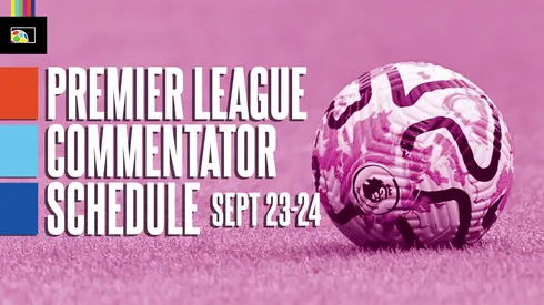 EPL commentators on NBC: Sep. 23 & 24