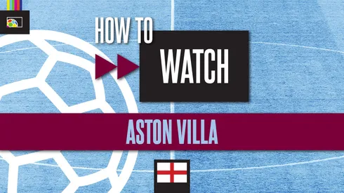 How to watch Aston Villa on US TV