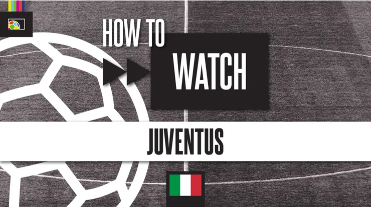How to watch Juventus on US TV