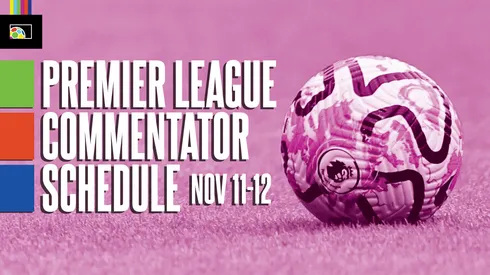 EPL commentators on NBC: Nov. 11 & 12