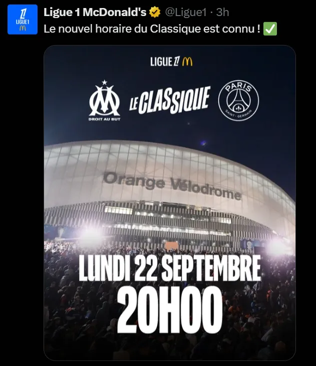 The Ligue 1 official X account announced the rescheduling of Le Classique